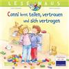 Carlsen LESEMAUS 97: Conni lernt teilen, vertrauen und sich vertragen: Bilderbuch für Kinder ab 3 Jahre | Vermittlung sozialer Kompetenzen