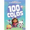 HACHETTE JEUN. Gabby et la maison magique: 100 colos
