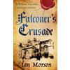 Joffe Books FALCONER'S CRUSADE an unputdownable medieval mystery with a twist