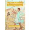 Castello La Strada Bianca: Tuscany, the artist's story