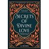 Naulit Publishing House Secrets of Divine Love: A Spiritual Journey into the Heart of Islam