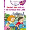 HACHETTE PRAT Sami et Julie visitent les Châteaux de la Loire: CE1