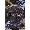 Gazelle and Moon Press LLC Drakkon: Serpent Prince