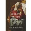 Cluny Media Secrets of the Interior Life