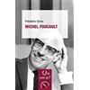QUE SAIS JE Michel Foucault
