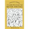 Swan Hatch Press 10 Core Practices for Better Writing