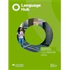 MACMILLAN Language hub split Edition. Intermediate. Student's book A. Con espansione online