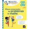 HATIER Mieux comprendre les problèmes de maths CM1/CM2: cahier de soutien en maths