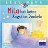 Carlsen Verlag GmbH LESEMAUS 212: Mila hat keine Angst im Dunkeln: Einfühlsames Bilderbuch, das Kinderängste ernst nimmt - für Kinder ab 3 Jahre