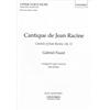 Oxford University Press, USA Cantique de Jean Racine: SSAA vocal score