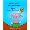 CREATESPACE Libri per bambini: Jojo alla ricerca dell'Uovo di Pasqua. Jojo's Easter Egg Hunt: Libro illustrato per bambini.Italiano Inglese (Edizione bilingue) ... e inglese,edizione illustratrata: Volume 11