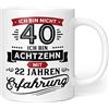 Orange9 Regalo di compleanno 40 tazze con scritta | Ich bin nicht 40 Ich bin 18 mit 22 anni di esperienza, tazza idee regalo (per il 40° compleanno) - ceramica 330 ml
