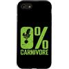 0% carnivore vegan vegetarian meat free Custodia per iPhone SE (2020) / 7/8 0% Carnivoro Vegetariano Vegano A Base Vegetale