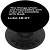 Jesus Never Fails Shop Luca 18:27, Le cose sono possibili con Dio, cristiano PopSockets PopGrip Adesivo