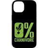 0% carnivore vegan vegetarian meat free Custodia per iPhone 14 0% Carnivoro Vegetariano Vegano A Base Vegetale