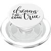 Fraxoweb I sogni diventano realtà Inspirational Motivational Positivo PopSockets PopGrip per MagSafe