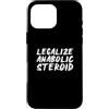 Fraxoweb Custodia per iPhone 16 Pro Max Legalizzare il culturismo divertente della palestra di fitness dello steroide anabolizzante