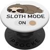 Cedar Rue Modalità bradipo ON PopSockets PopGrip Adesivo