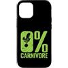 0% carnivore vegan vegetarian meat free Custodia per iPhone 12/12 Pro 0% Carnivoro Vegetariano Vegano A Base Vegetale