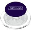 Honesty Integrity Quote Lifestyle Club Honesty Is Everything Minimalist White Box Tipografia Testo PopSockets PopGrip per MagSafe
