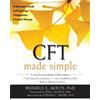 Russell Kolts CFT Made Simple (Tascabile) New Harbinger Made Simple Series