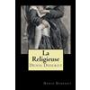 Denis Diderot La Religieuse (French Edition) (Tascabile)