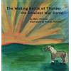 Mary Fichtner The Waiting Battle of Thunder the Smallest War (Copertina rigida)
