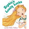 Erica Pelton Villnave Sophie's Lovely Locks (Copertina rigida)