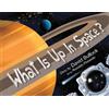David M Bullock What Is Up In Space? (Tascabile)