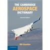 Bill Gunston The Cambridge Aerospace Dictionary (Tascabile)