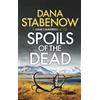 Dana Stabenow Spoils of the Dead (Tascabile) Liam Campbell