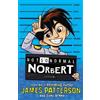 James Patterson Not So Normal Norbert (Tascabile)