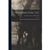 Washington, D.C; Washington, D.C. - Soldiers' Home (Tascabile)