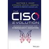 Matthew K. Sharp Kyriakos Lambros The CISO Evolution (Copertina rigida)