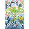 Quill Tree Books The Legend of Brightblade: A Graphic Novel