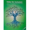 Index for Inclusion Network Limited Index for Inclusion: A Guide to School Development Led by Inclusive Values
