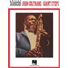 HAL LEONARD John Coltrane - Giant Steps: Tenor Saxophone