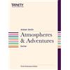 Trinity College London Atmospheres & Adventures (Guitar Score)