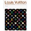 RIZZOLI NARRATIVA Louis Vuitton: A Passion for Creation: New Art, Fashion and Architecture