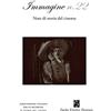 Persiani Immagine. Note di storia del cinema (Vol. 22)