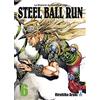 Star Comics Steel ball run. Le bizzarre avventure di Jojo (Vol. 6)