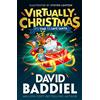HARPERCOLLINSCHILDREN'SBOOKS Virtually Christmas: A funny illustrated children's book from million-copy bestseller David Baddiel - fantastic festive fun for kids!