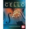 Mel Bay Publications, Inc. Celtic Gems for Cello