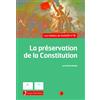 LEXISNEXIS La préservation de la Constitution: 10e forum - 20, 21 et 22 mars 2025