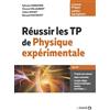 De Boeck supérieur Réussir les TP de physique expérimentale: Licence, capes, agrégation