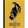 Le Lombard Tome 1, Pluie d'Orage ; Tome 2, La Danse du Soleil ; Tome 3, L'Arbre de Vie