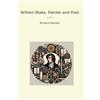 Lettel Books William Blake, Painter and Poet