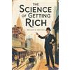 Nielsen UK ISBN The Science of Getting Rich: The Original Blueprint for Turning Desire Into Dollars by Wallace D Wattles - The Original 1910 Self Help Classic