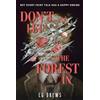Hodder & Stoughton Don't Let The Forest In : A dangerously addictive queer YA horror and dark romance