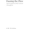 Lulu.com Passing the Plow: Farm poems and tractor thoughts